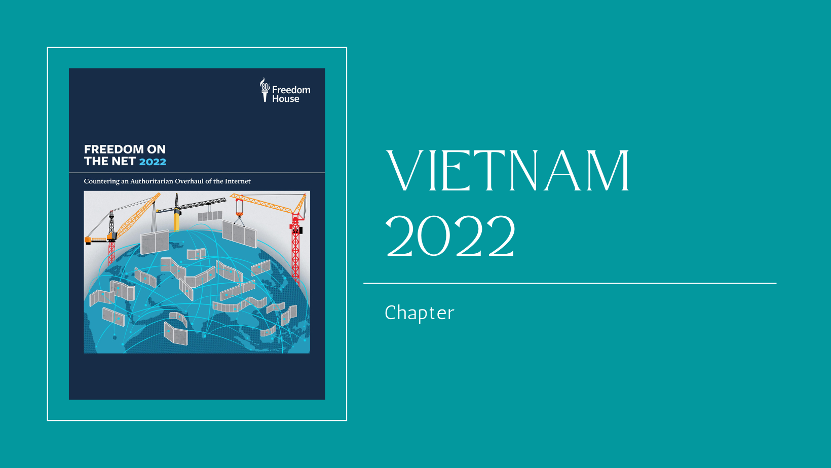 Freedom on the Net 2022 – Vietnam Chapter